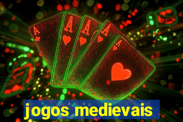 jogos medievais